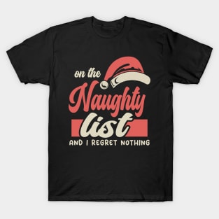 On The Naughty List Typography Text T-Shirt